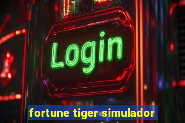 fortune tiger simulador